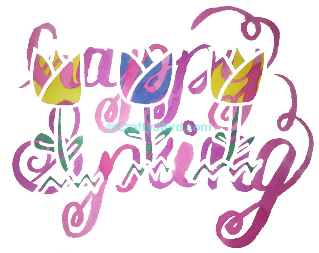 Happy Spring -- Visit CraftyJBird.com for more info...